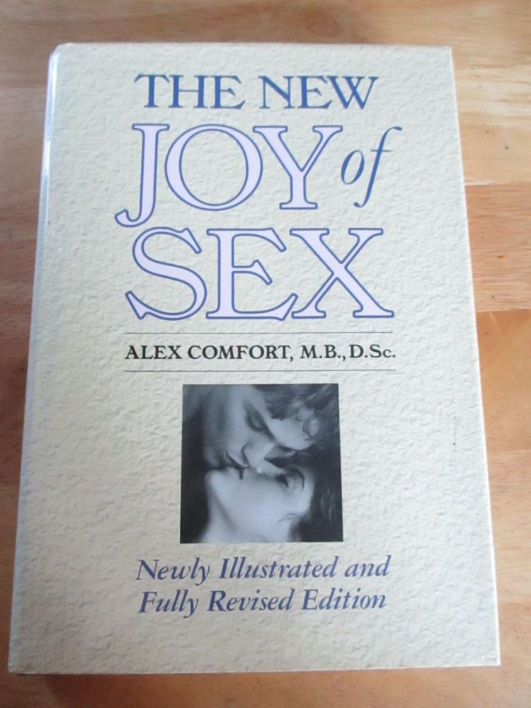 The New Joy Of Sex Edited By Alex Comfort