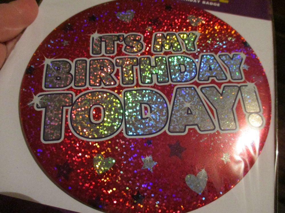 Red Hearts Holographic "It's My Birthday Today" Jumbo Birthday Badge - Pop Party Faves
