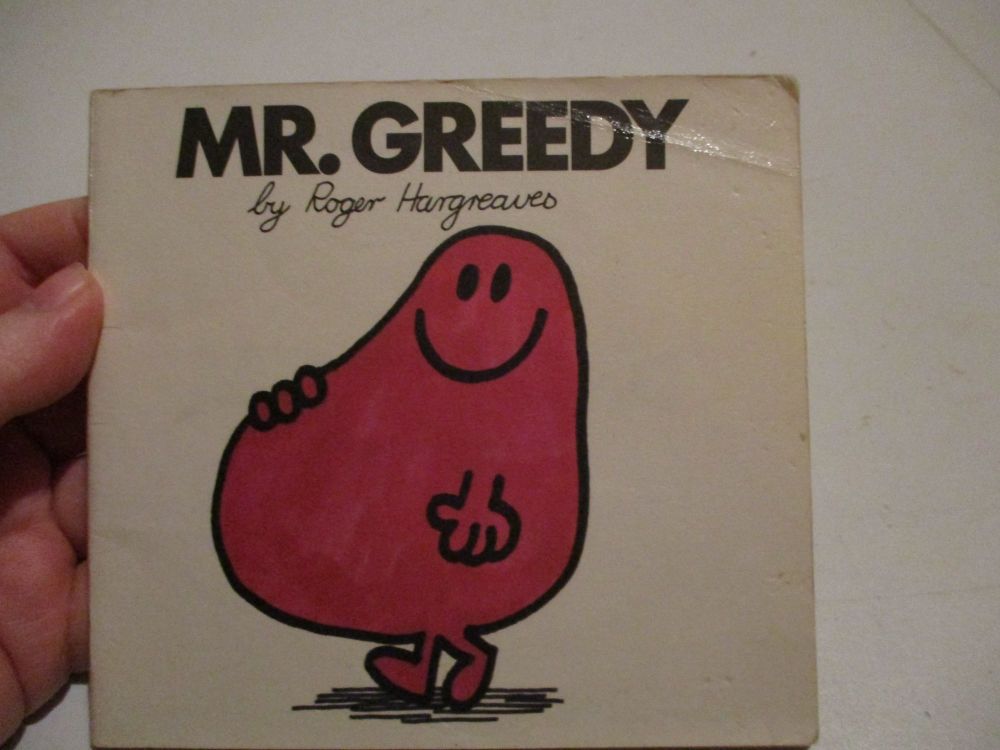 Mr Greedy - by Roger Hargreaves