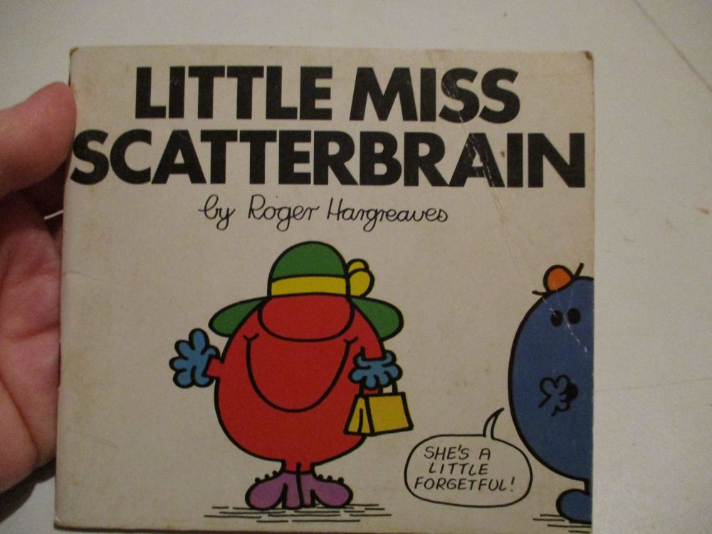 Little Miss Scatterbrain- by Roger Hargreaves