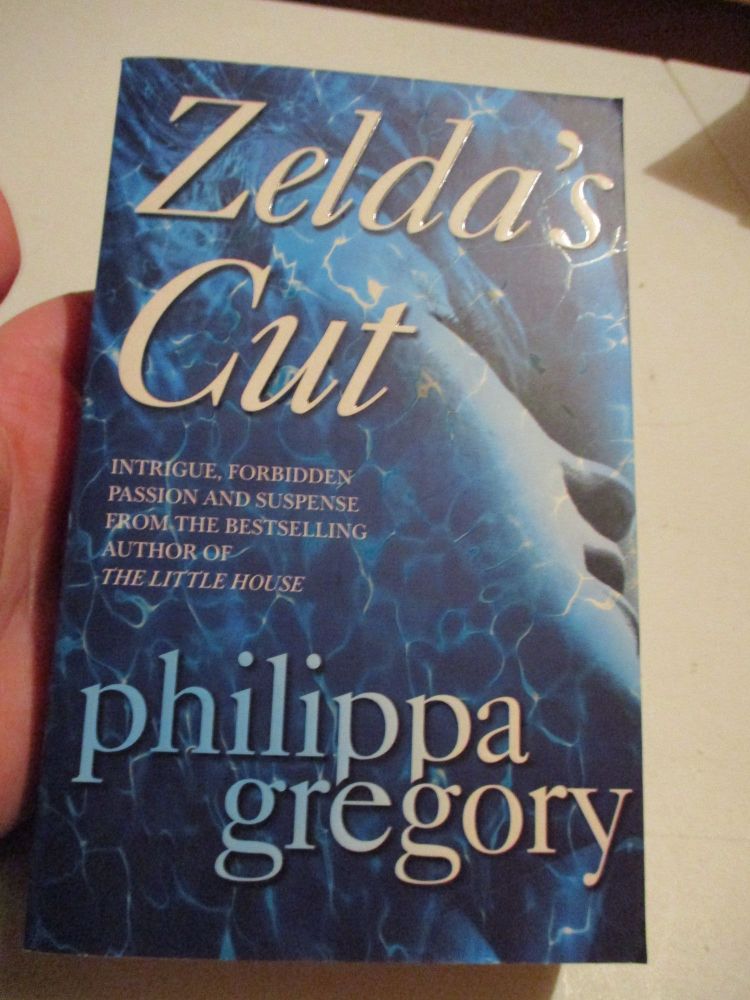 Zeldas Cut - Philippa Gregory