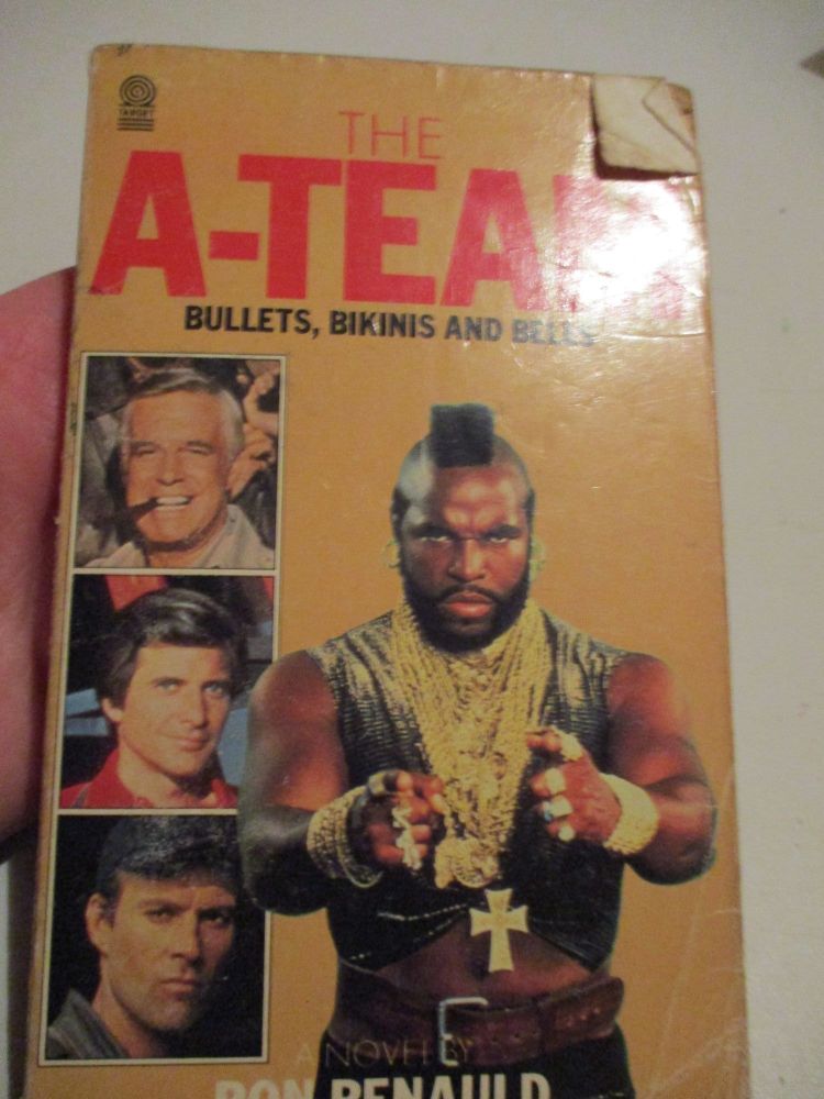 The A-Team - Bullets Bikinis and Bells - Ron Renauld