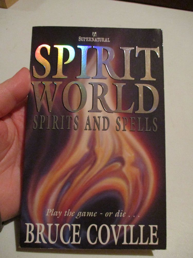 Spirit World - Spirits and Spells - Bruce Coville