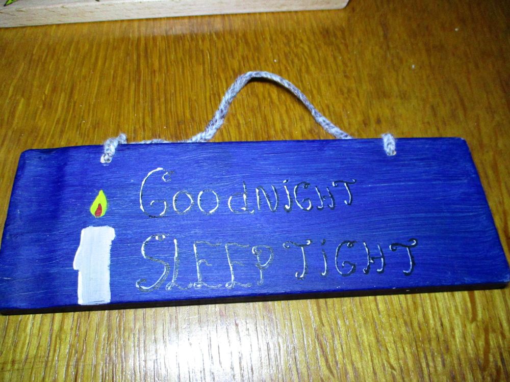Goodnight, Sleep Tight - Wooden Painted Sign