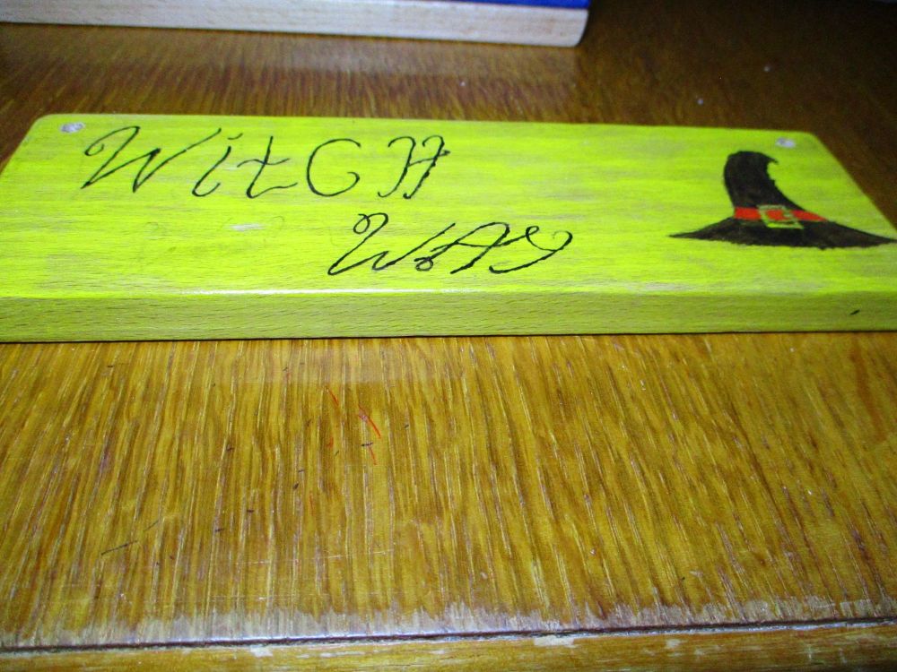 Witch Way - Wooden Painted Sign