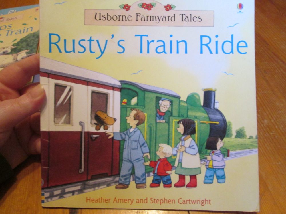 Rusty's Train Ride - Usborne Farmyard Tales