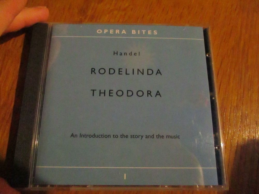 Opera Bites - Handel - Rodelinda - Theodora - CD