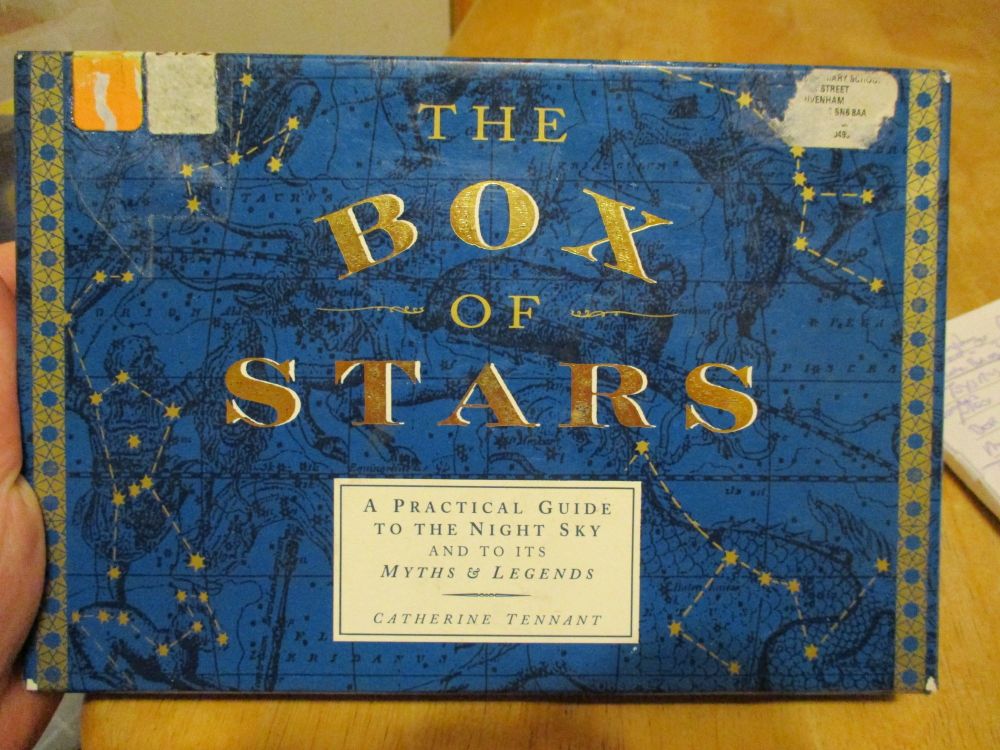 The Box Of Stars - A Practical Guide To The Night Sky - And to its Myths  and Legends - Catherine Tennant