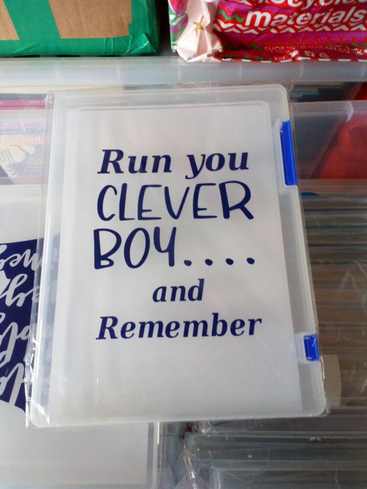 Run You Clever Boy And Remember - Decal Printed - Tiger Tuff Box Slim A4