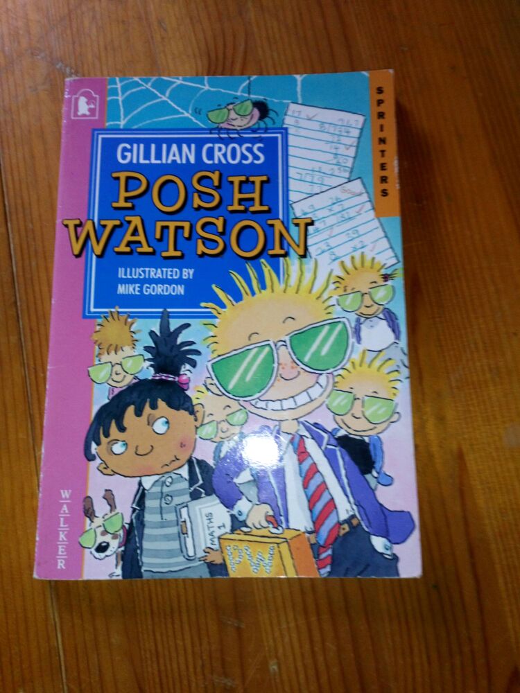 Posh Watson - Gillian Cross - Paperback