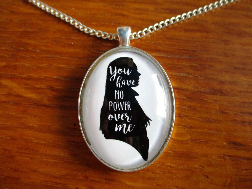 "You have no power over me" - Labyrinth Quote Pendant with chain