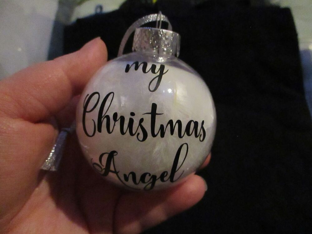 "My Christmas Angel" - Feather Filled Clear Plastic Bauble Ornament Decoration