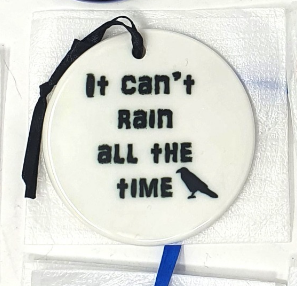 It Can't Rain All The Time - The Crow - Ceramic Printed Ornament Decoration