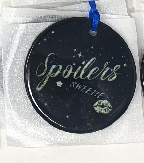 Spoilers Sweetie - Dark Background - Doctor Who - Ceramic Printed Ornament Decoration