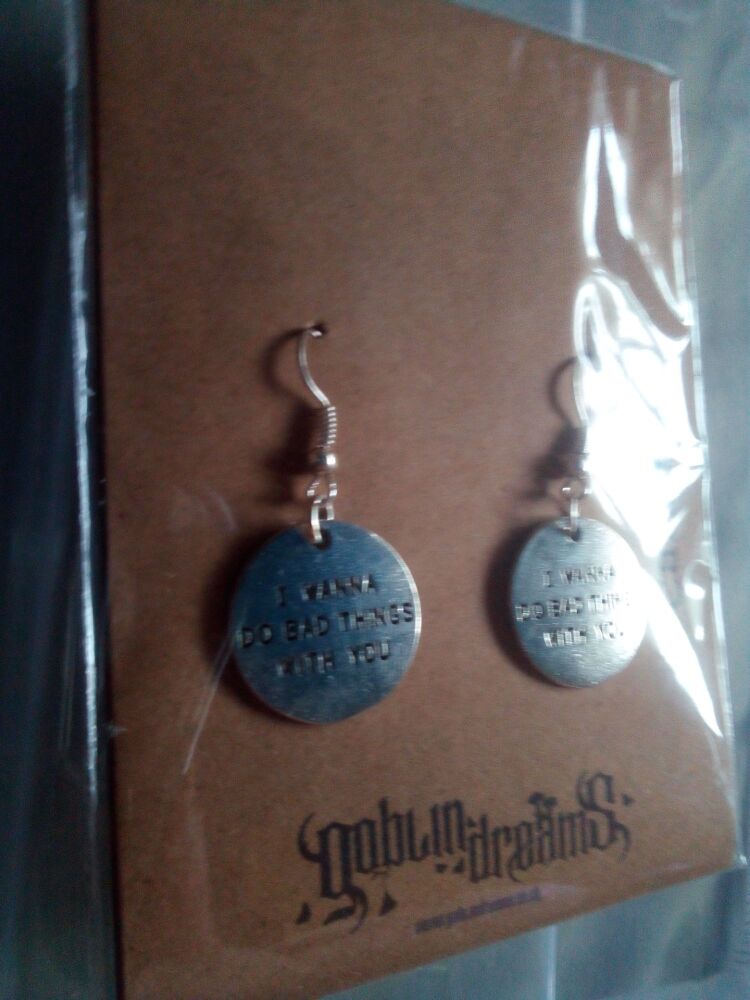 Goblin Dreams - Silver tone "I Wanna Do Bad Things With You" Tag Styled Earrings