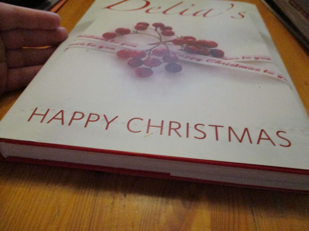 Delia's Happy Christmas - 2009 - Hardcover with dust jacket