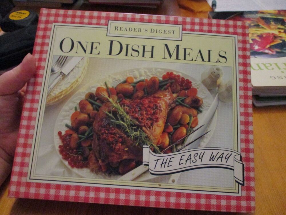 Readers Digest - One Dish Meals - The Easy Way - 1994 - Hardcover