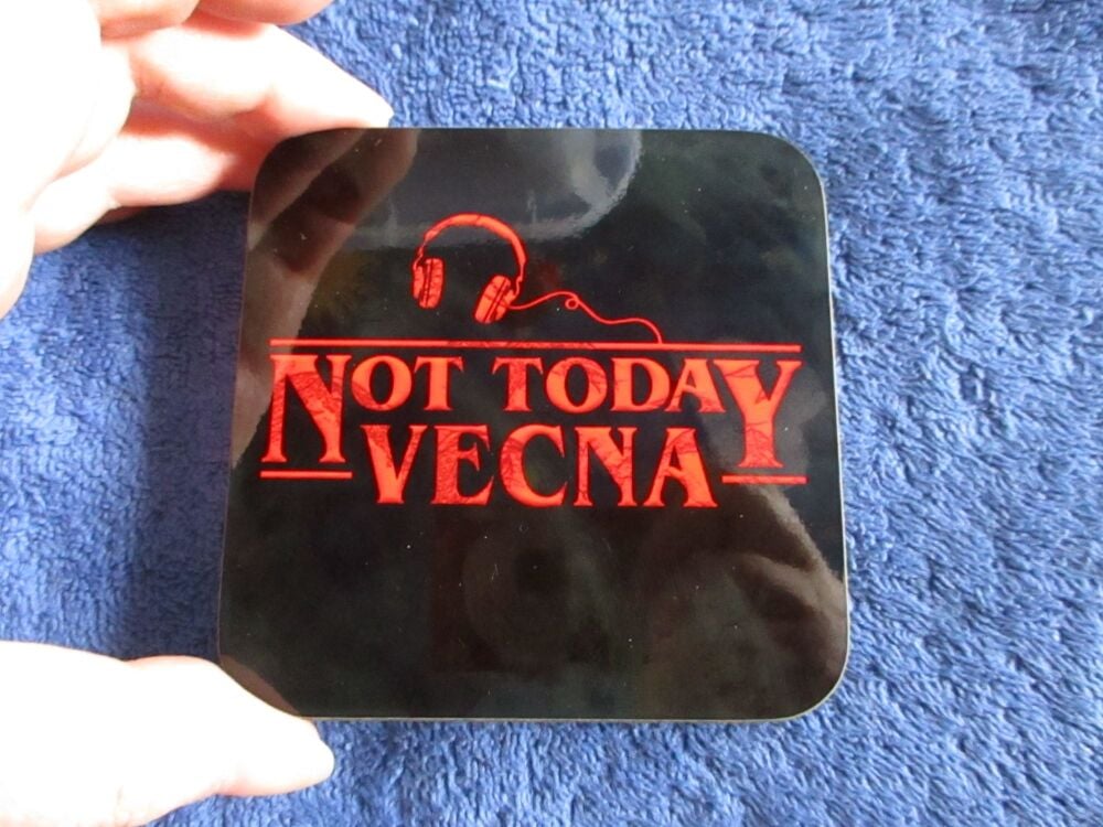 Not Today Vecna - Stranger Things - Hardwood Printed Decoration Coaster