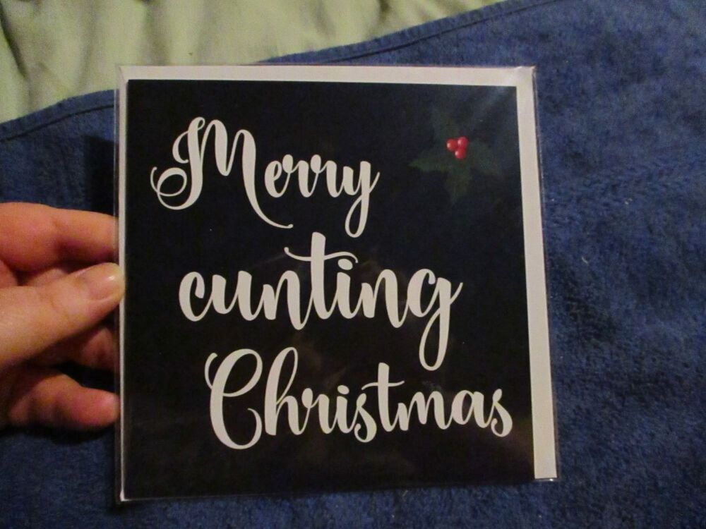 "Merry C**ting Christmas" Rude Christmas Card - Greetings Card