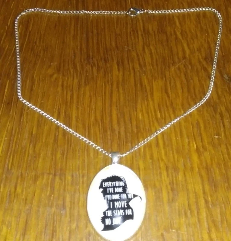 "Everything I've Done I've Done For You" Labyrinth Quote Pendant w/chain Ex Disp