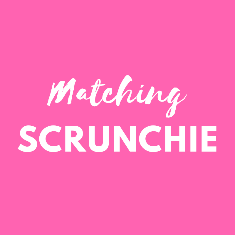 Matching scrunchie - match your Pink Bobbins outfit