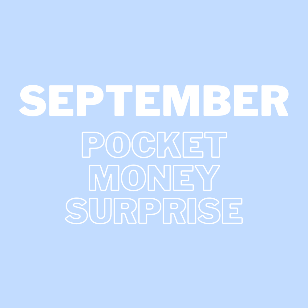 [9aa] September Pocket Money Surprise