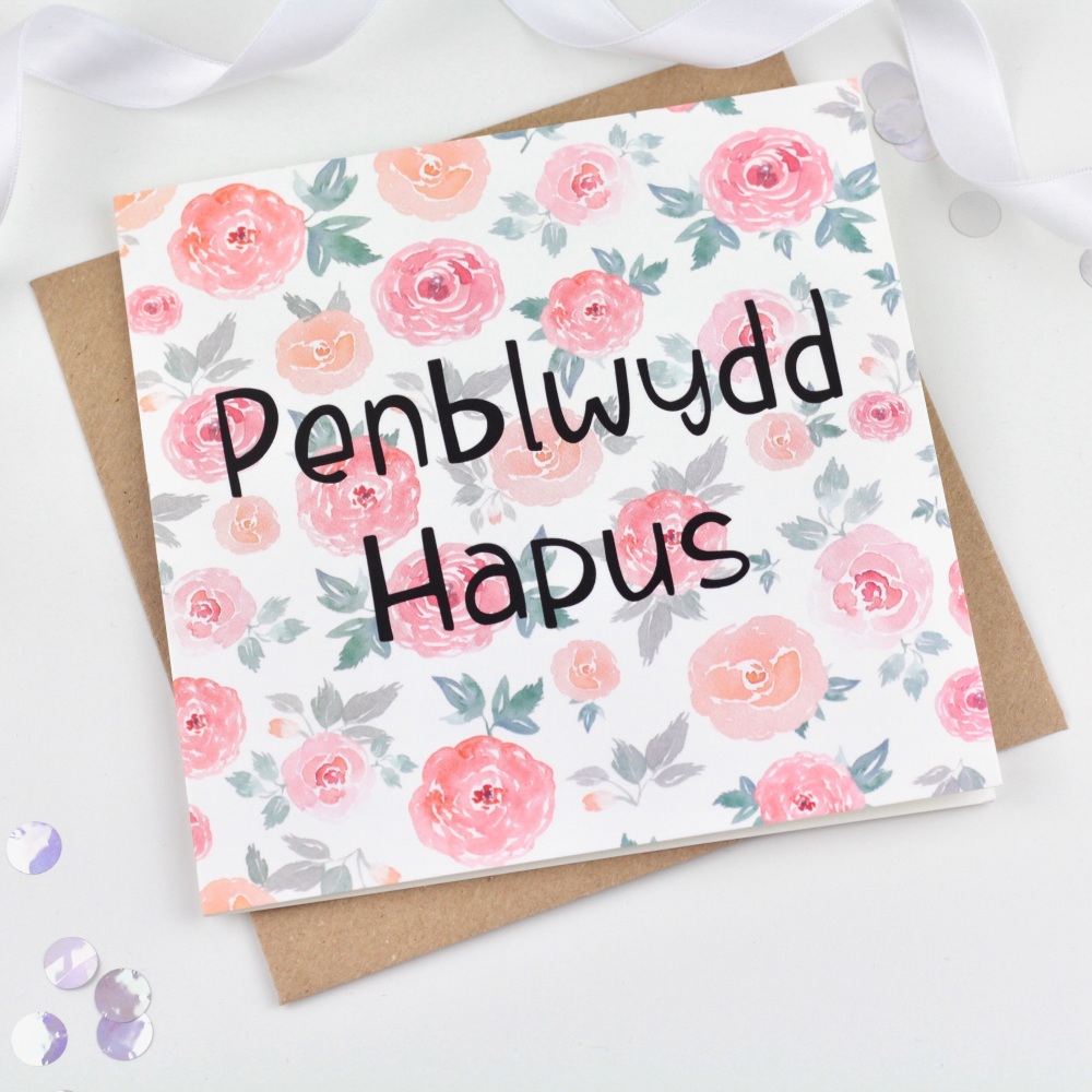 Floral penblwydd hapus card, penblwydd hapus roses card, welsh birthday car