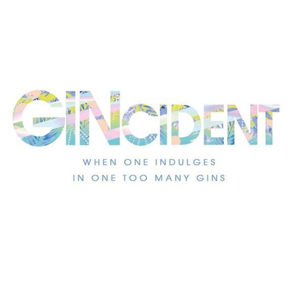 incident card, gin lover card, gin greeting cards