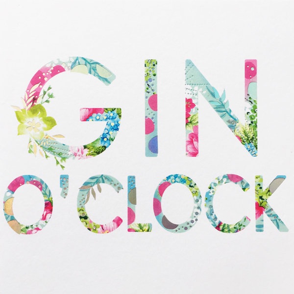 Gin o'clock, gin o clock birthday card, gin lover card