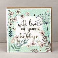 <!--091-->With Love On Your Birthday - Card