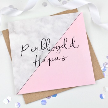 Pink & Marble - Penblwydd Hapus - Card