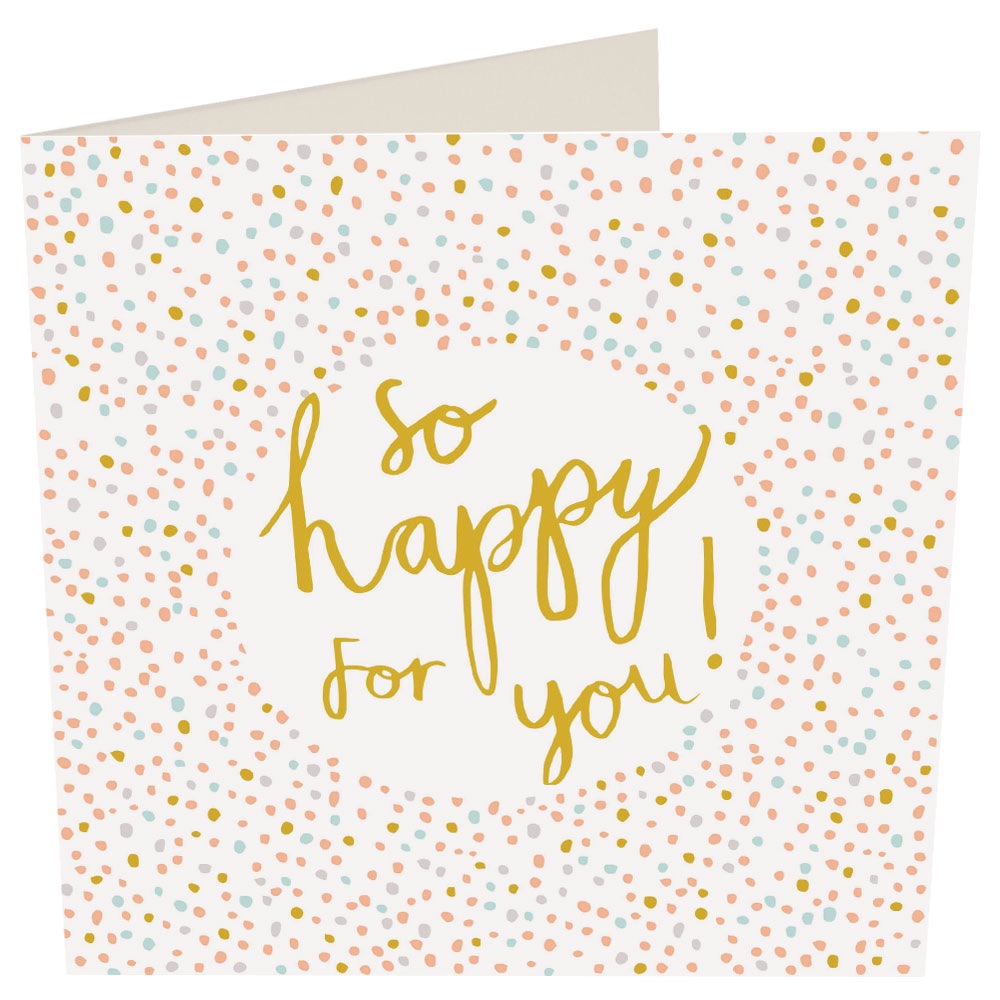 So Happy For You- Card