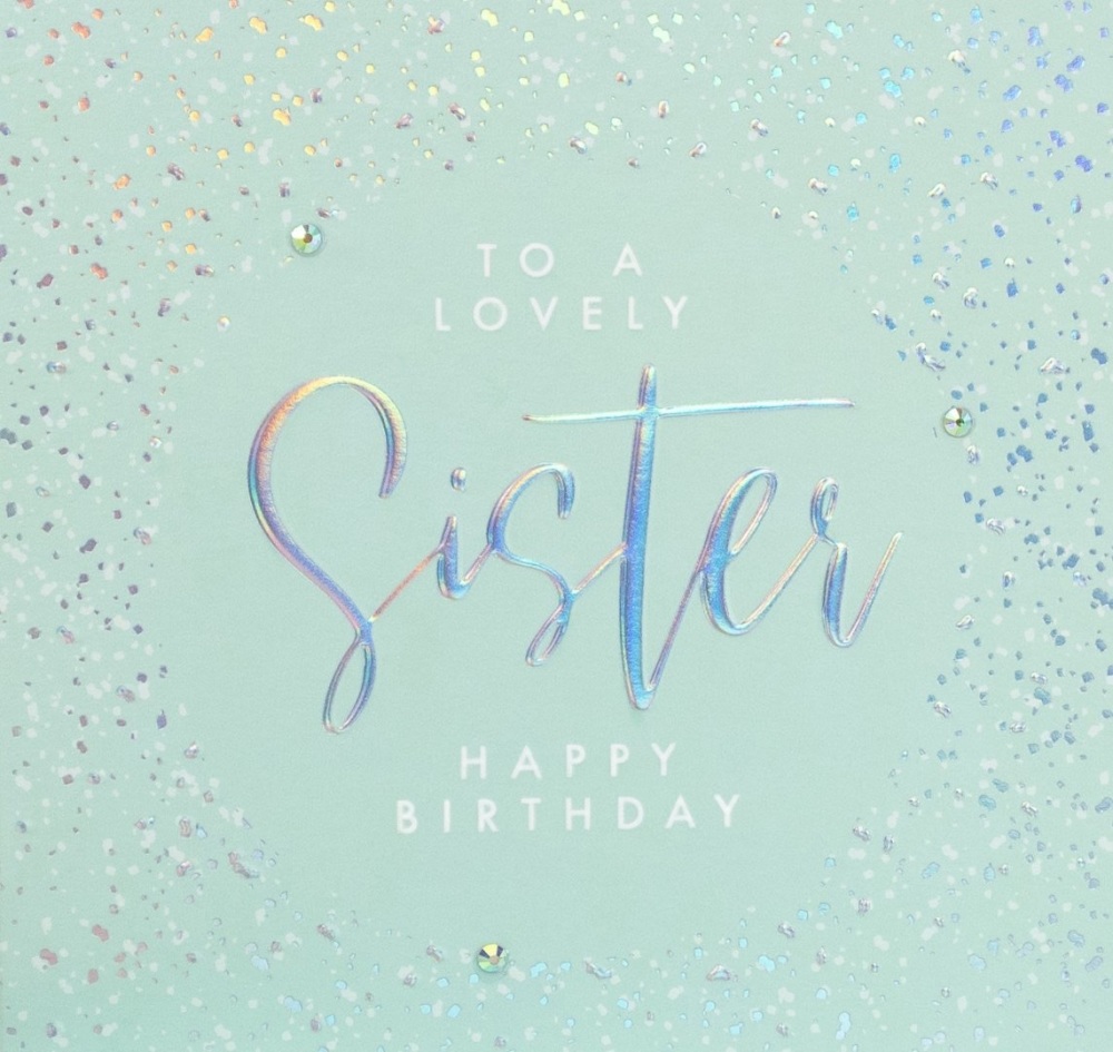 sister birthday card, birthday card for sister, sister happy birthday card 