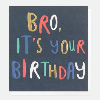 Bro Birthday- Card