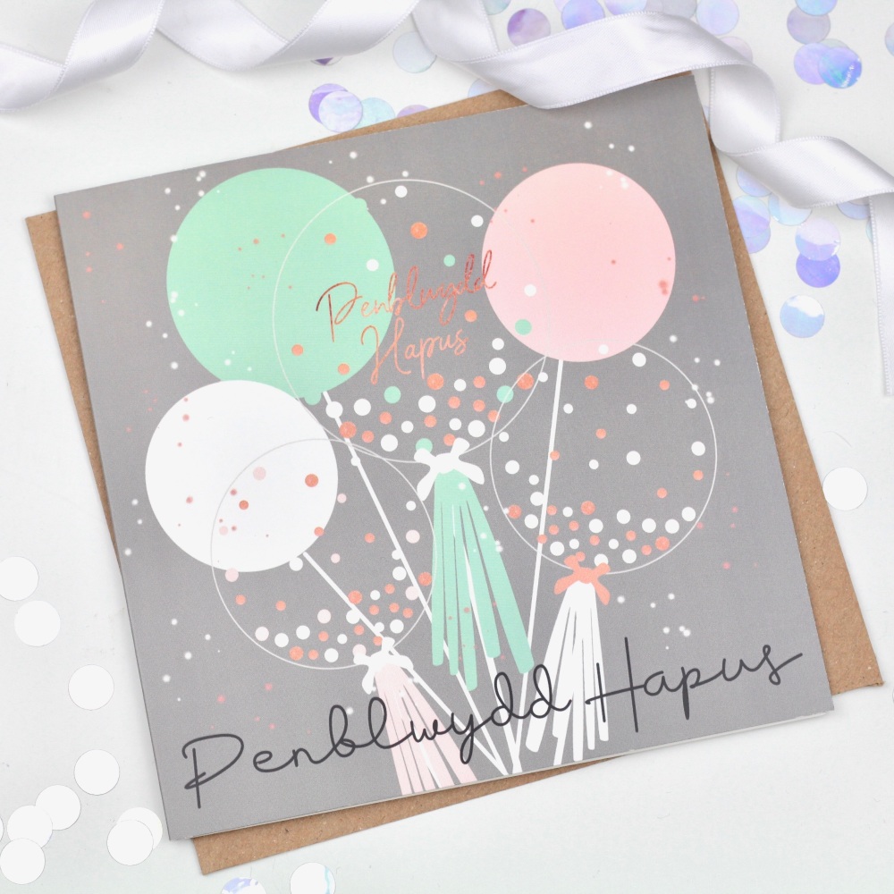 Confetti Balloons - Penblwydd Hapus  - Card