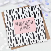 Black & White - Penblwydd Hapus  - Card