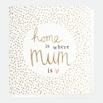 Home is where Mum is - Card