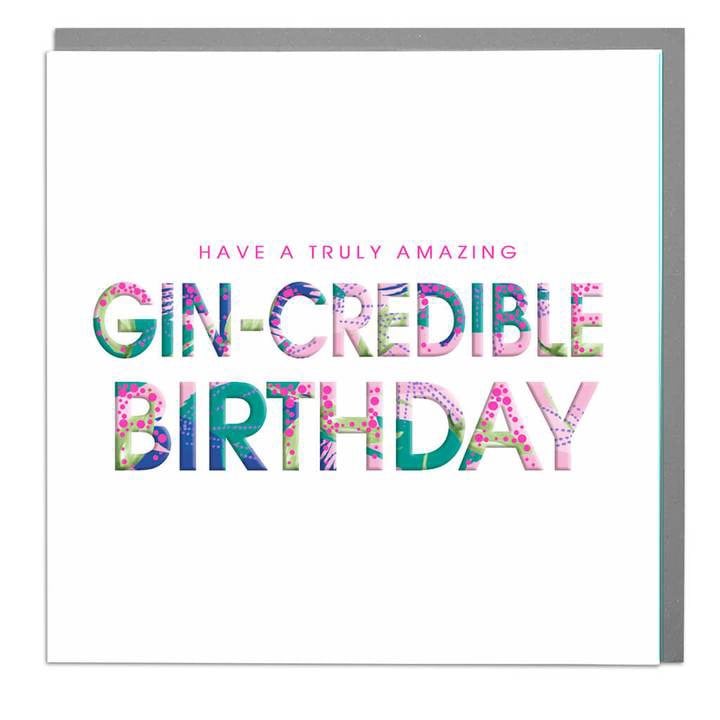 Gin-credible Birthday - Card