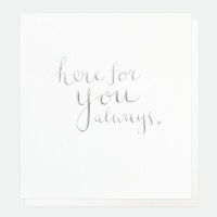 Here for you always - Card