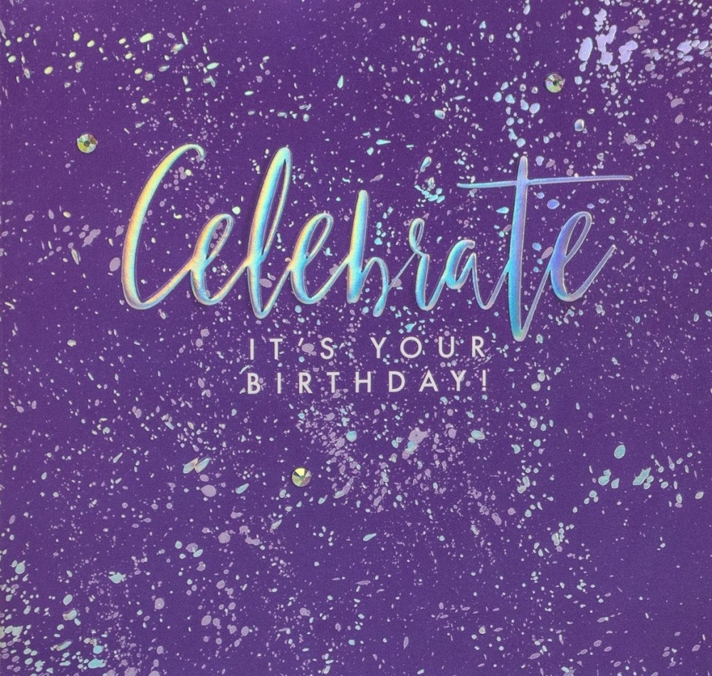 Celebrate it's your Birthday! - Card