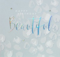 Happy Birthday Beautiful - Card