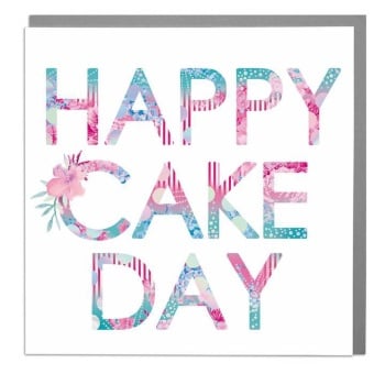 Happy Cake Day - Card