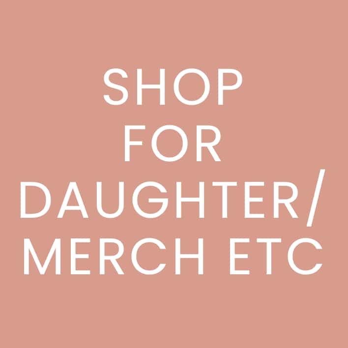 Merch & Daughter