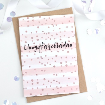 Pink & Rose Gold Stripe - Llongyfarchiadau - Card