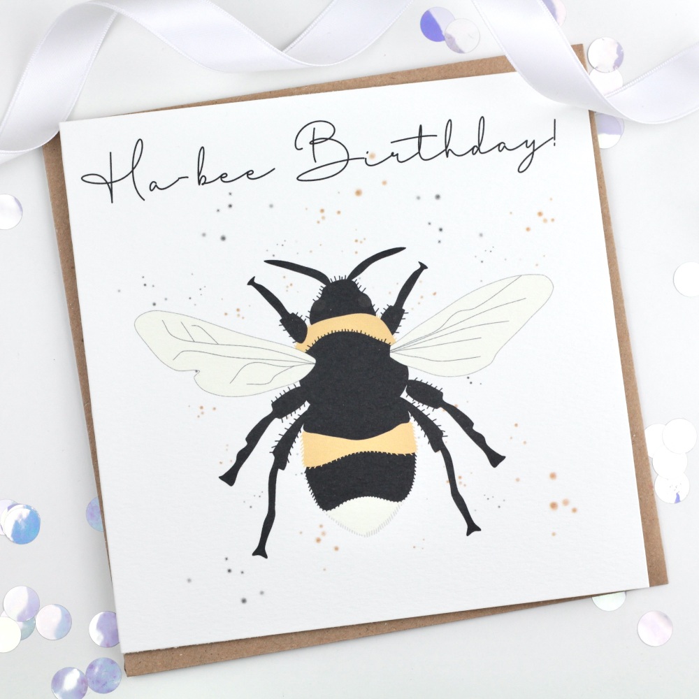 Bee birthday card, ha bee birthday card, bee birthday card, bee card
