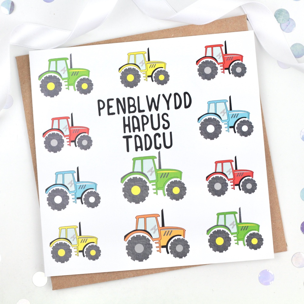 Tractors - Penblwydd Hapus Tadcu - Card