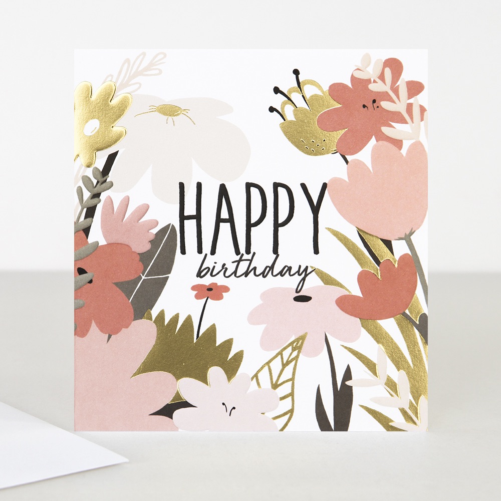 Happy birthday card, floral birthday card, caroline gardener stockist