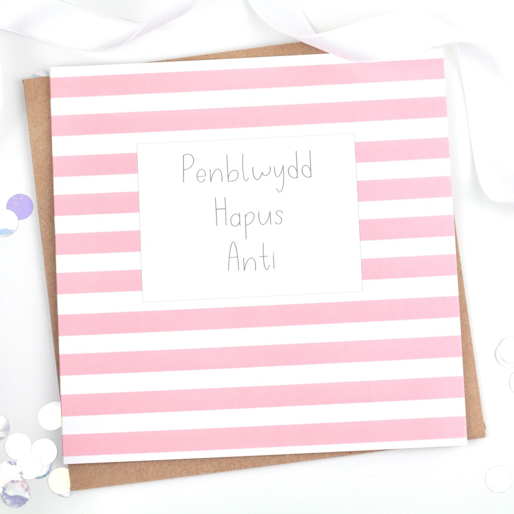 Penblwydd Hapus Anti - Stripy - Card