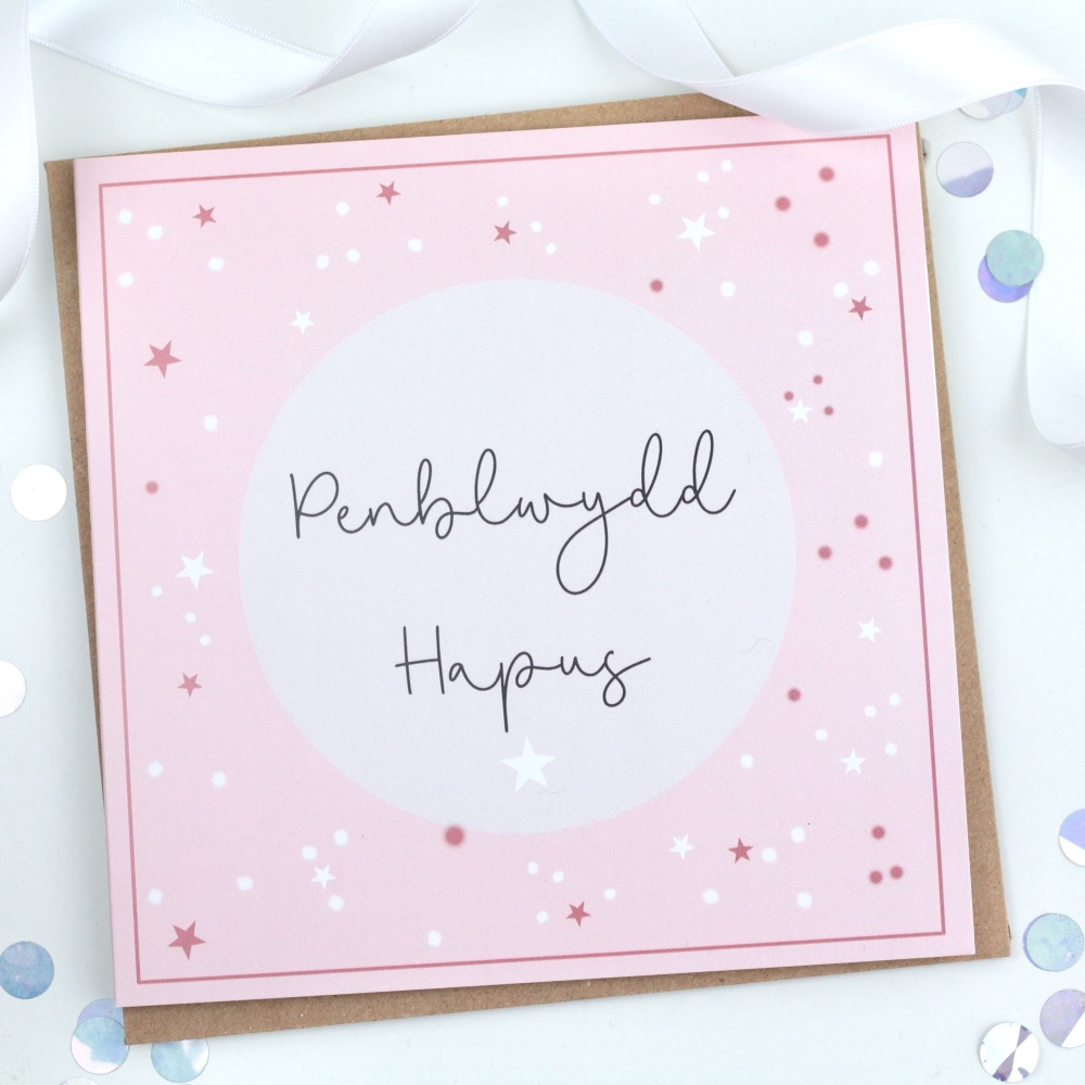 Penblwydd Hapus - Pink Starry Splats - Card