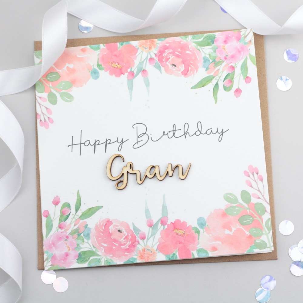 Happy Birthday Gran - Wooden Floral Card